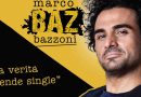 BAZ, La Verità Rende Single