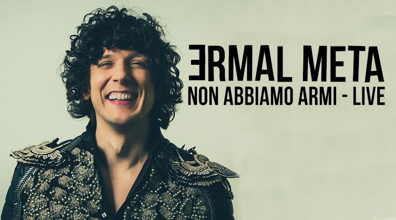 Ermal Meta in concerto