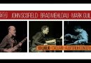 John Scofield, Brad Mehldau e Mark Guiliana in concerto a Cagliari