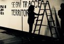 Mostra I luoghi del segno: Segni Tracce Territori